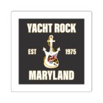 Yacht Rock Maryland Sticker