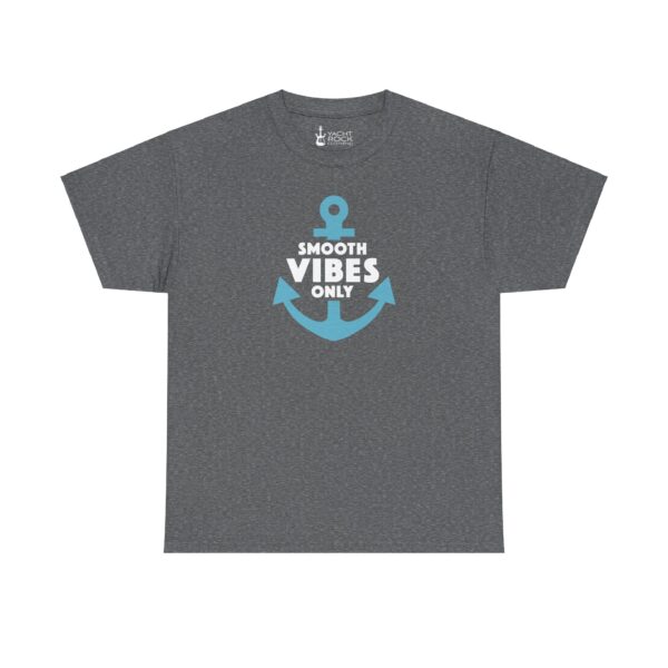 Smooth Vibes Only - Unisex Tee - Image 5