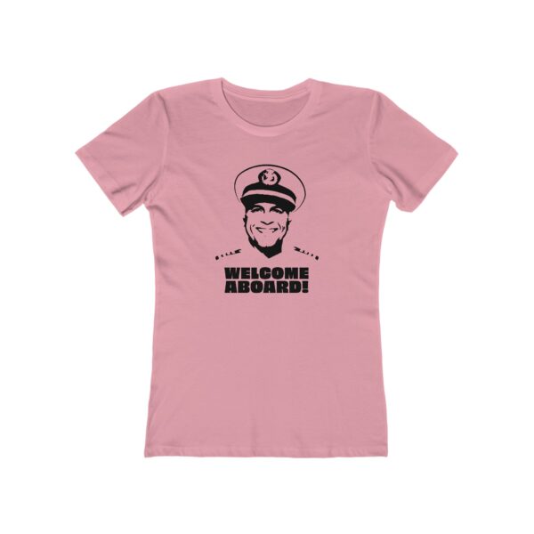 Welcome Aboard! - Women's Tee - Image 7