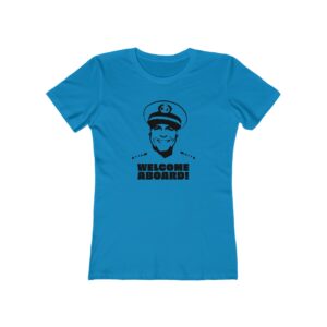 Welcome Aboard! – Women’s Tee