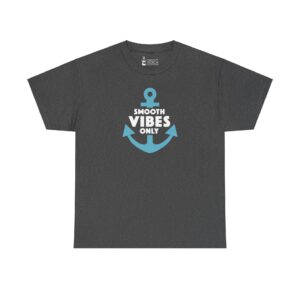 Smooth Vibes Only – Unisex Tee