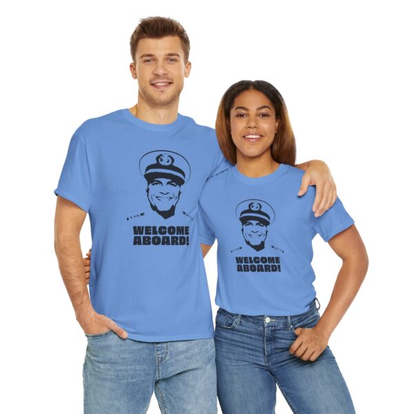 Welcome Aboard! - Unisex Tee - Image 10