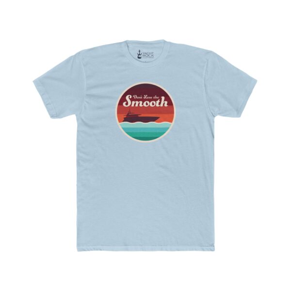 Don't Lose the Smooth - Men's Tee - Image 6