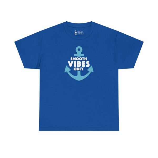 Smooth Vibes Only - Unisex Tee - Image 9