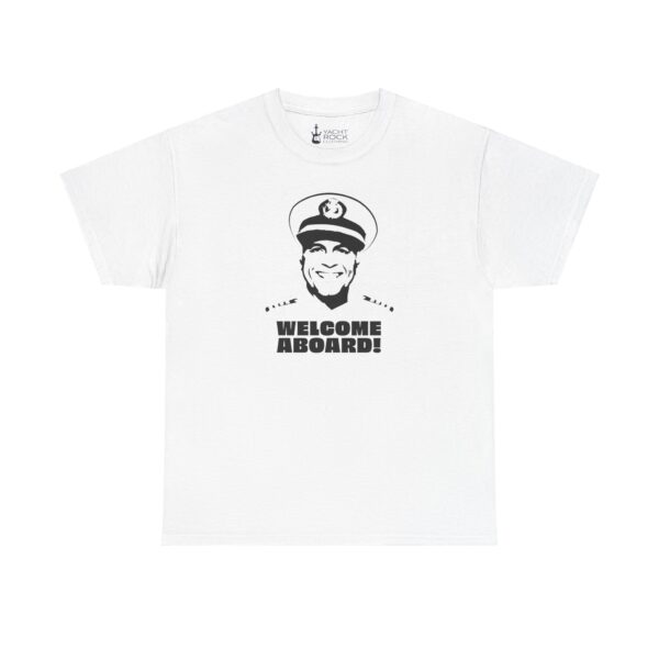 Welcome Aboard! - Unisex Tee