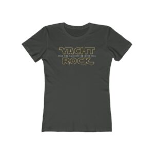 May The Smooth Be With You – Women’s Tee