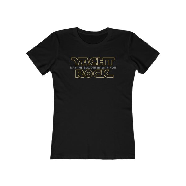 May The Smooth Be With You - Women's Tee