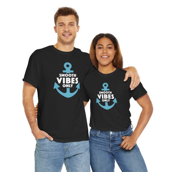 Smooth Vibes Only - Unisex Tee - Image 4