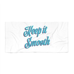 Keep It Smooth – Beach Towel